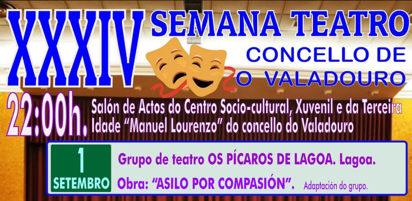 XXXIV SEMANA TEATRO CONCELLO DE O VALADOURO