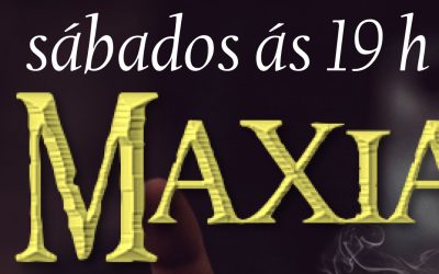 Maxia para toda a familia.