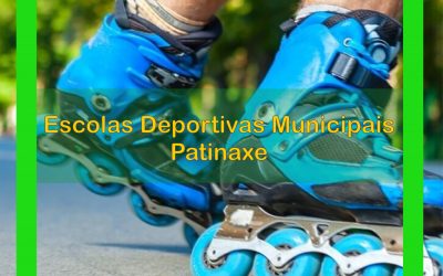 Escolas Deportivas Municipais: Patinaxe.