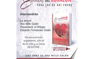 Presentación do libro “ESCRITOS DEL CORAZÓN. Para los de ahí fuera”. O 15 de xullo de 2022.