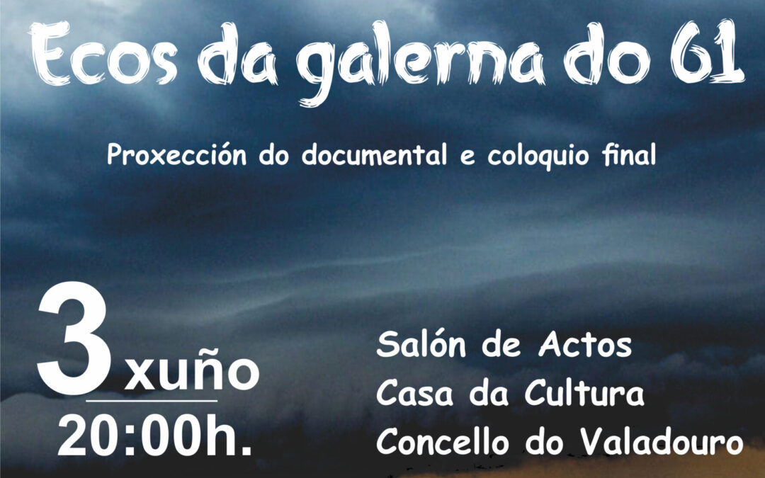 Proxección documental e coloquio: “ECOS DA GALERNA DO 61”