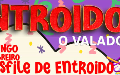 ENTROIDO 2024 – O VALADOURO